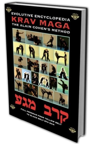 Krav Maga Evolutive Encyclopedia, the Alain Cohen's Method (only spanish version)